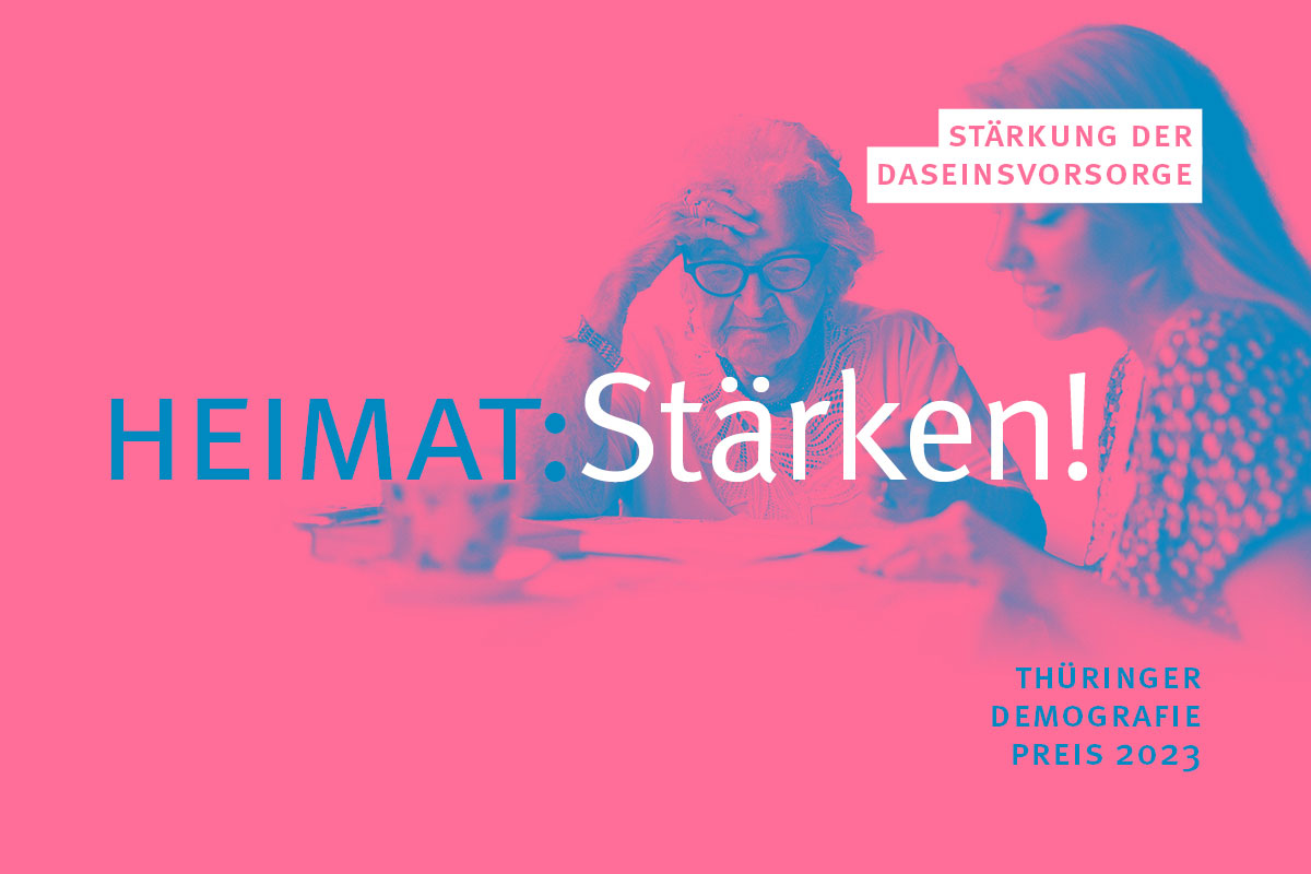 Heimat:Stärken! –Stärkung der Daseinsvorsorge