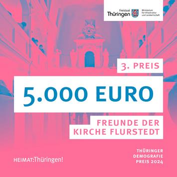 3. Preis des Thüringer Demografiepreises 2024: 5.000€ für Freunde der Kirche Flurstedt für das Projekt "Vier Engel für ein Halleluja"